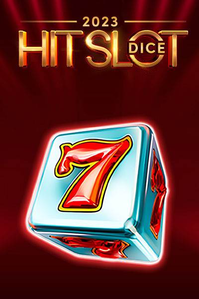 2023 Hit Slot Dice